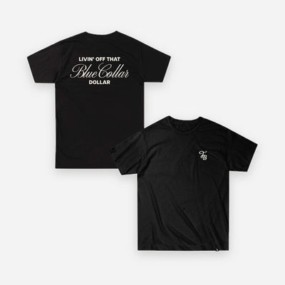 Blue Collar Dollar Tee - Black / White